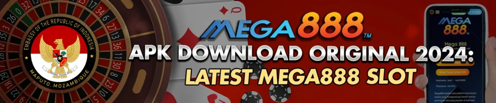 Mega888 Apk Download Original 2024: Latest Mega888 Slot